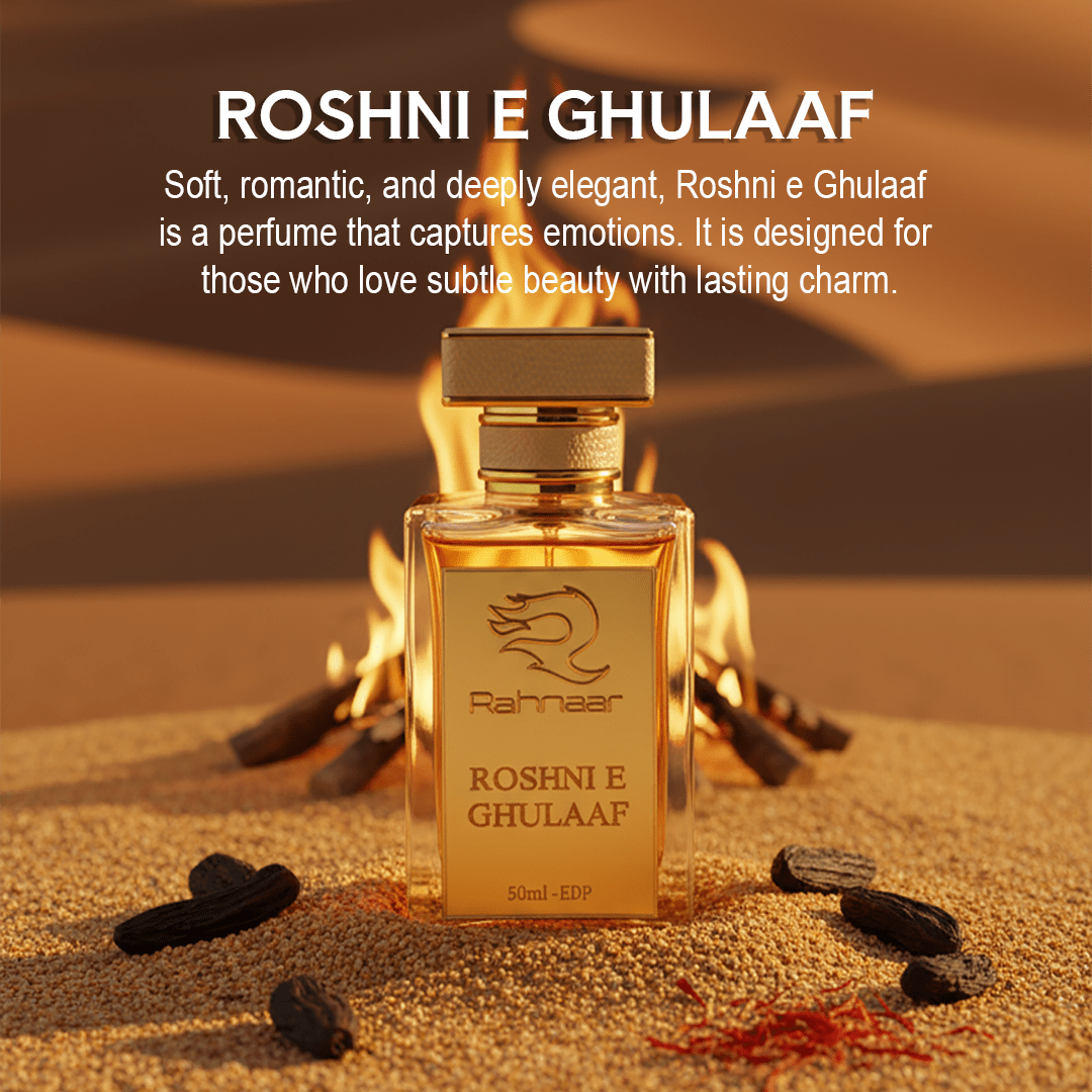 Roshni e Ghulaaf – Signature Perfume in Pakistan - RAHNAAR - The Flame You Leave Behind